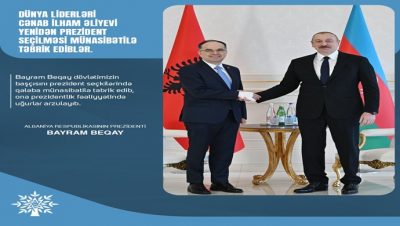 Arnavutluk Cumhurbaşkanı Bayram Begay, İlham Aliyev’i aradı